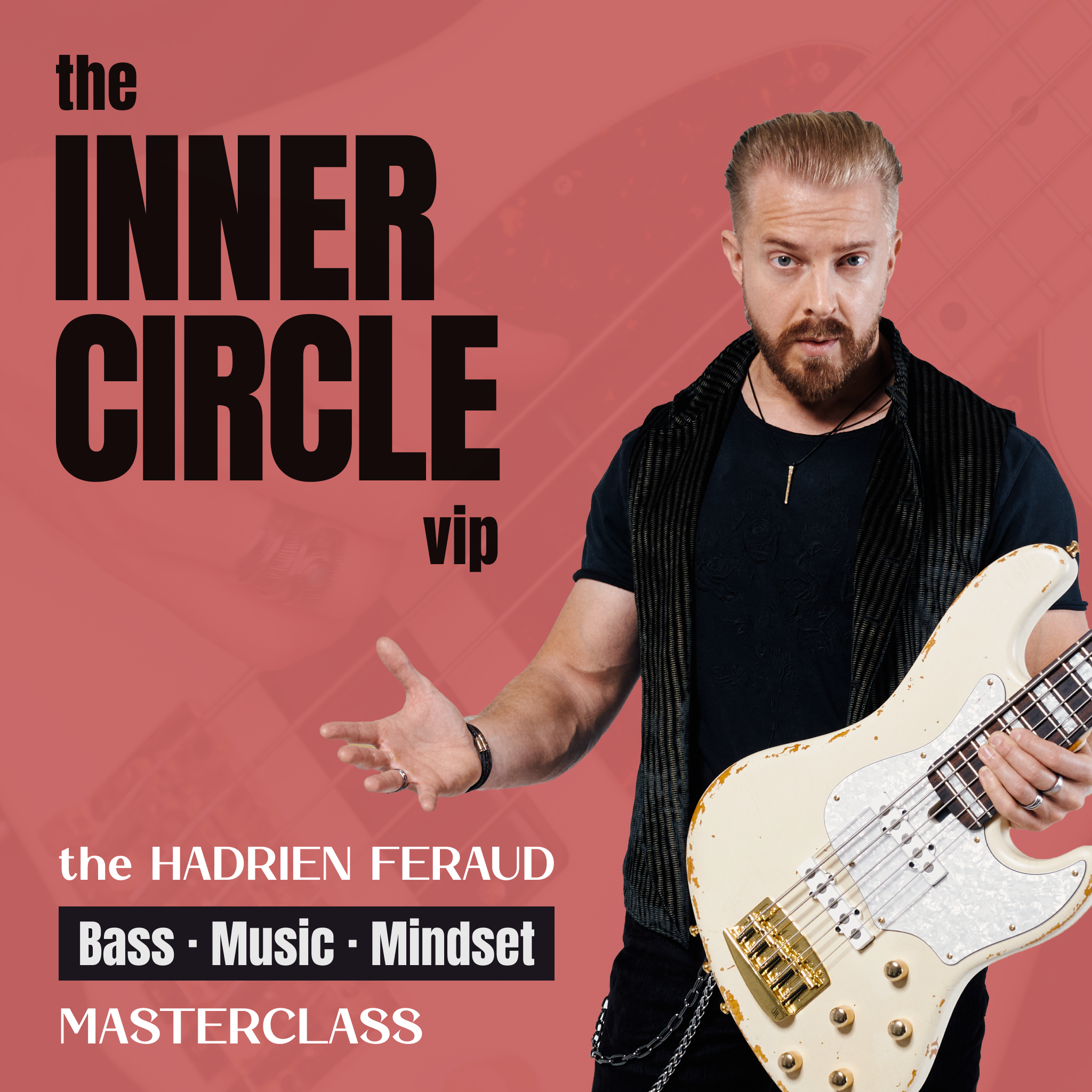 Hadrien Feraud Masterclass VIP